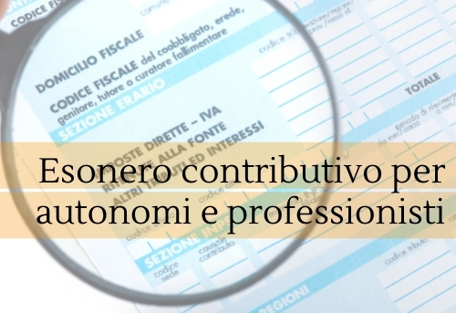 Esonero contributivo per autonomi e professionisti: entro il 30 settembre l’invio delle domande