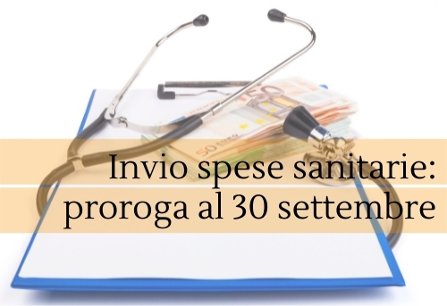 Proroga al 30 settembre per l’invio dati spese sanitarie