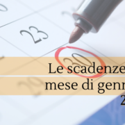 Scadenze fiscali gennaio 2024: il calendario delle date da ricordare.