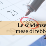 Scadenze fiscali febbraio 2024: il calendario delle date da ricordare.